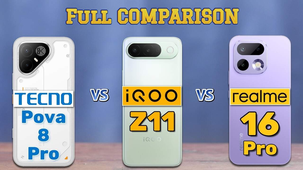 iQOO Z11 vs Tecno Pova 8 vs Realme 16T 5G: Which Phone Offers the Better Package?