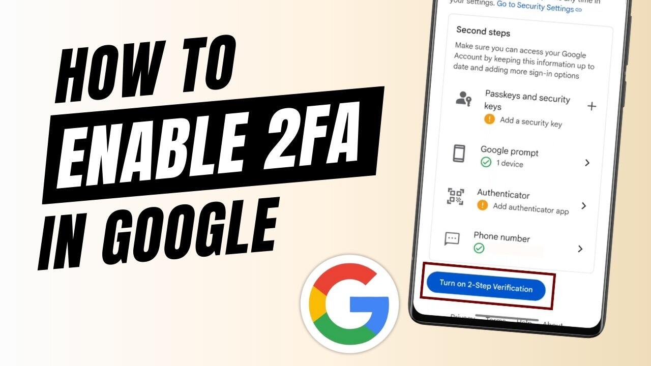 How to Turn On Two Factor Authentication for Your Google Account